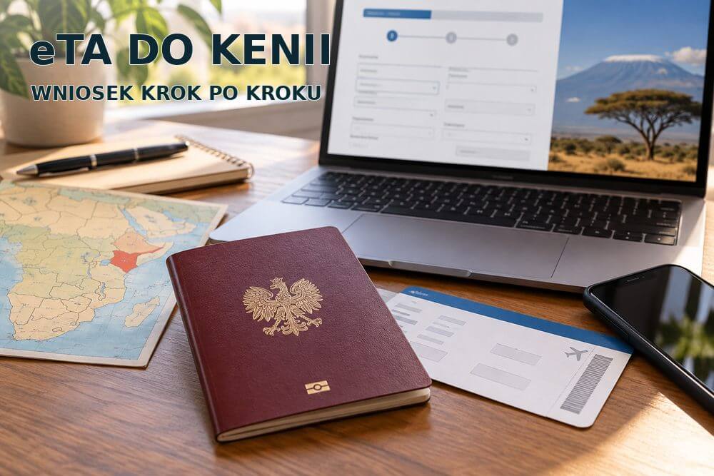 eTA do Kenii – jak wypełnić wniosek krok po kroku?