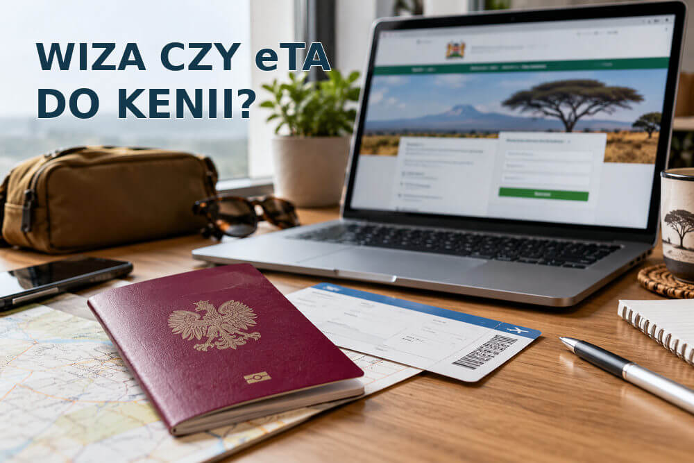Wiza do Kenii czy eTA – jakie formalności obowiązują turystów?