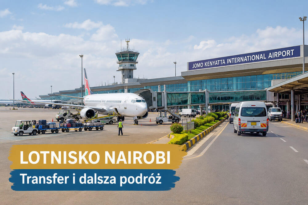 Lotnisko Nairobi – transfer do centrum i dalsza podróż